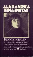 Den nya moralen och arbetarklassen, Den bevingade Eros & En sexuellt emanciperad kommunistisk kvinnas memoarer 