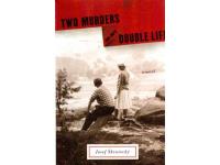 Two murders in my double life