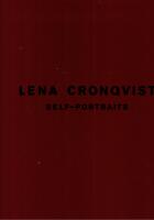 Lena Cronqvist : self-portraits : tempera/oil on linen canvas