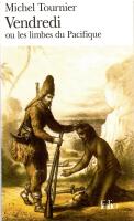 Vendredi ou les limbes du Pacifique 