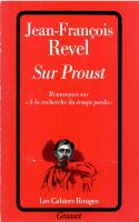 Sur Proust. Remarques sur "A la recherche du temps perdu"
