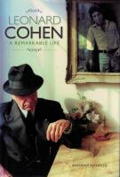 Leonard Cohen : a remarkable life