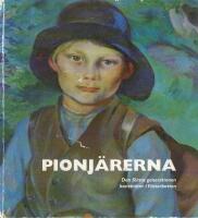 Pionj&auml;rerna - Den f&ouml;rsta generationen konstn&auml;rer i V&auml;sterbotten