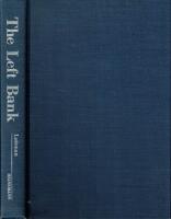 The Left Bank: Writers, artists, and politics from the Popular Front to the Cold War