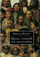 Alkemi, romantik och rasvetenskap : om en vetenskaplig tradition
