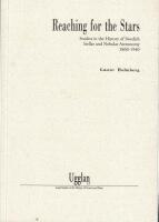 Reaching for the stars : studies in the history of Swedish stellar and nebular astronomy, 1860-1940