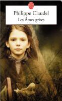 Les &acirc;mes grises : roman