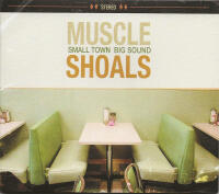 Muscle Shoals: Small town big sound