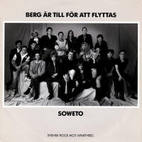 Berg är till för att flyttas / Soweto