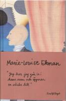 "Jag tror jag g&aring;r in i hans rum och &ouml;ppnar en v&auml;ska till" 