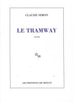 Le tramway : [roman]