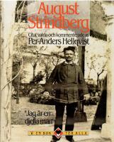 "Jag &auml;r en djefla man som kan g&ouml;ra m&aring;nga konster" : August Strindberg om sig sj&auml;lv, medm&auml;nniskor och omv&auml;rld : citat