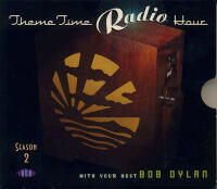 Theme Time Radio Hour with your host Bob Dylan, season 2