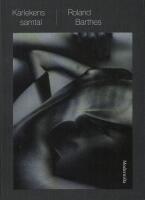 K&auml;rlekens samtal : fragment