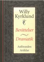 Ber&auml;ttelser, dramatik, anf&ouml;randen, artiklar 