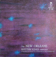 The New Orleans Rhythm Kings heritage