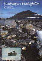 Vandringar i Vindelfjällen : dagbok 1977-2002