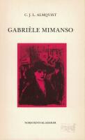 Gabri&egrave;le Mimanso : sista mordf&ouml;rs&ouml;ket emot konung Ludvig Filip i Frankrike, h&ouml;sten 1840