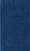 Claus Peymann k&ouml;per sig ett par byxor och g&aring;r ut med mig och &auml;ter : tre dramoletter