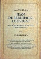 Det f&ouml;rdolda livet med Kristus i Gud 