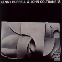 Kenny Burrell & John Coltrane