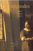 I marginalen : tre yrkeskvinnors uppbrott p&aring; 1600-talet