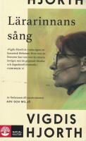 L&auml;rarinnans s&aring;ng : roman