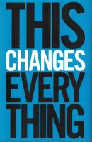 This changes everything : capitalism vs. the climate