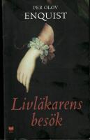 Livl&auml;karens bes&ouml;k : roman