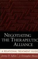 Negotiating the therapeutic alliance : a relational treatment guide