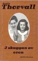 I skuggan av oron : [roman]