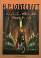 S&ouml;kandet efter det dr&ouml;mda Kadath 