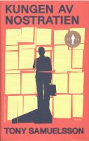 Kungen av Nostratien : roman