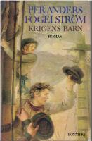 Krigens barn : roman