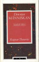 Den nya m&auml;nniskan. Samlade dikter