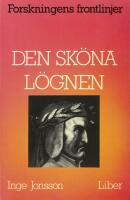 Den sk&ouml;na l&ouml;gnen 