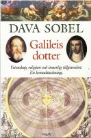 Galileis dotter : vetenskap, religion och innerlig tillgivenhet : en levnadsteckning
