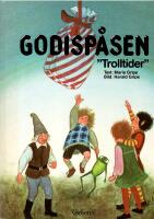 Godisp&aring;sen : "Trolltider"