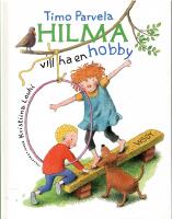 Hilma vill ha en hobby