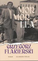 Mormor Lea : roman