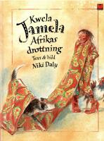 Kwela Jamela, Afrikas drottning 