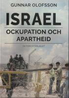 Israel : ockupation och apartheid