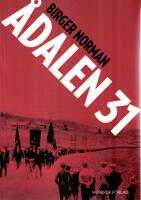 &Aring;dalen 31 : en ber&auml;ttelse