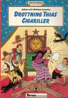Johan och Stefans &auml;ventyr : Drottning Thias cigariller 