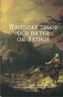 Walesiska sagor och dikter om Arthur 