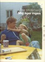 Mig &auml;ger ingen 