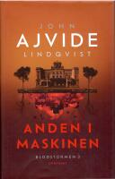 Anden i maskinen. Blodstormen 3 