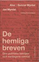 De hemliga breven : den politiska familjen och vardagens samtal