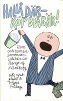 Hall&aring; d&auml;r - k&ouml;p bl&aring;b&auml;r! : rim och ramsor