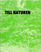 Till naturen : en antologi i svensk naturlyrik i urval av Bengt av Klintberg och med foton av Thomas Tidholm